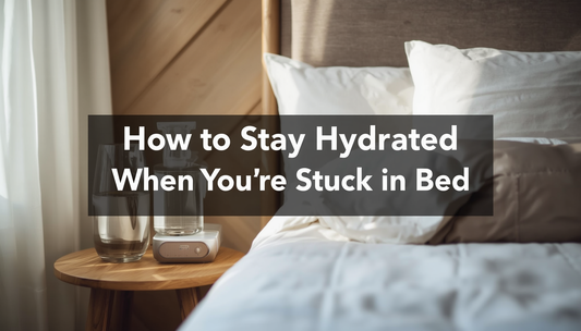 How to Stay Hydrated When You're Stuck in Bed