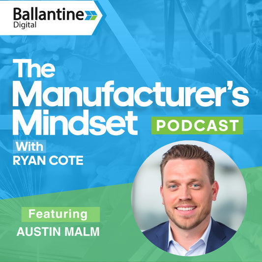 HID SIPS CTO Austin Malm Appears on "The Manufacturers Mindset" Podcast